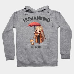 Humankind - Be Both Hoodie